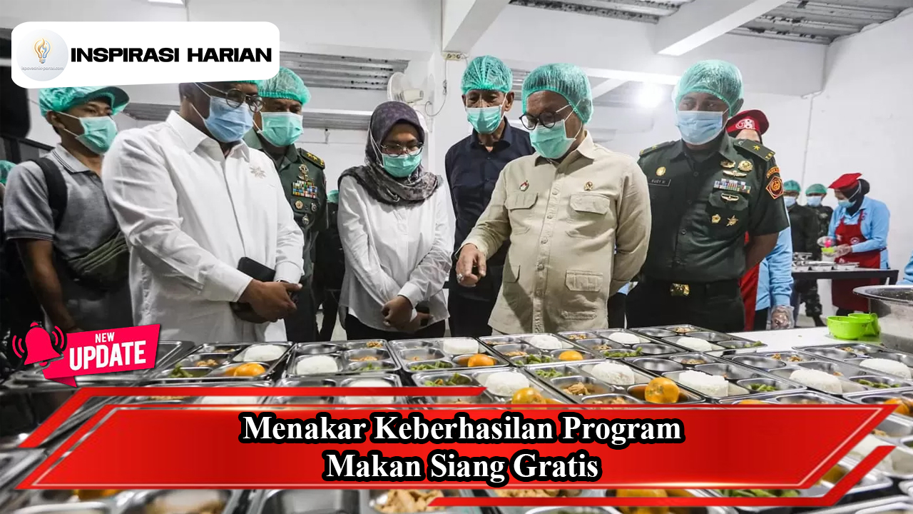 Menakar Keberhasilan Program Makan Siang Gratis
