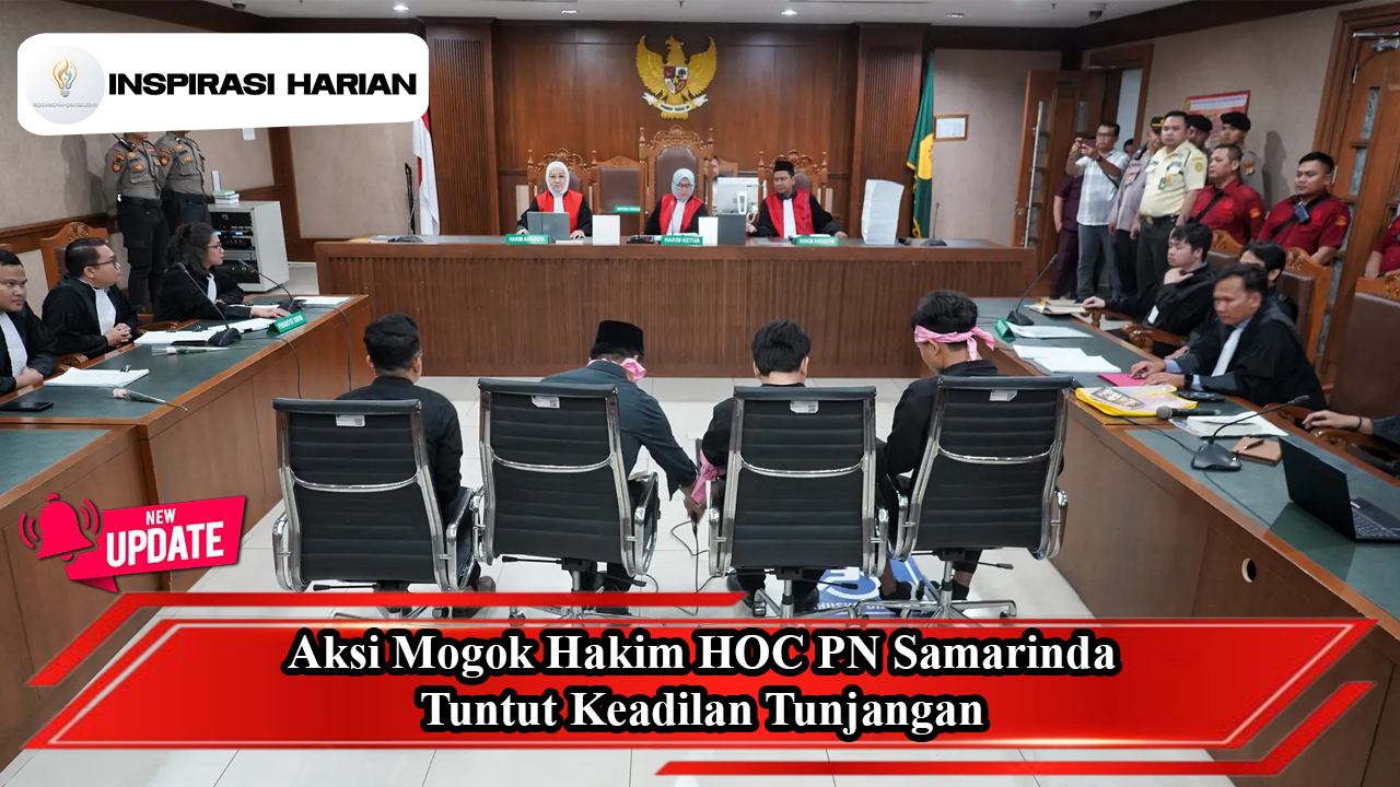 Aksi Mogok Hakim HOC PN Samarinda Tuntut Keadilan Tunjangan