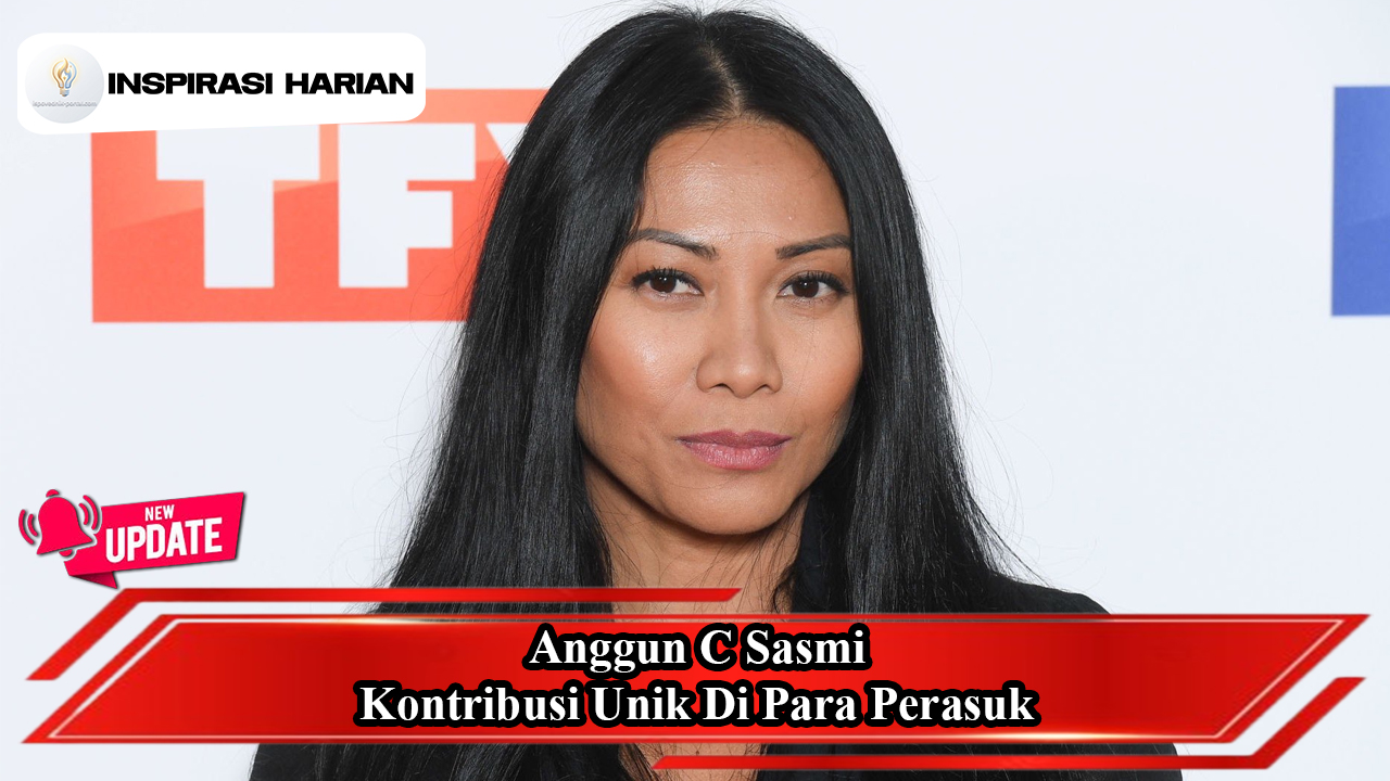 Anggun C Sasmi Kontribusi Unik Di Para Perasuk