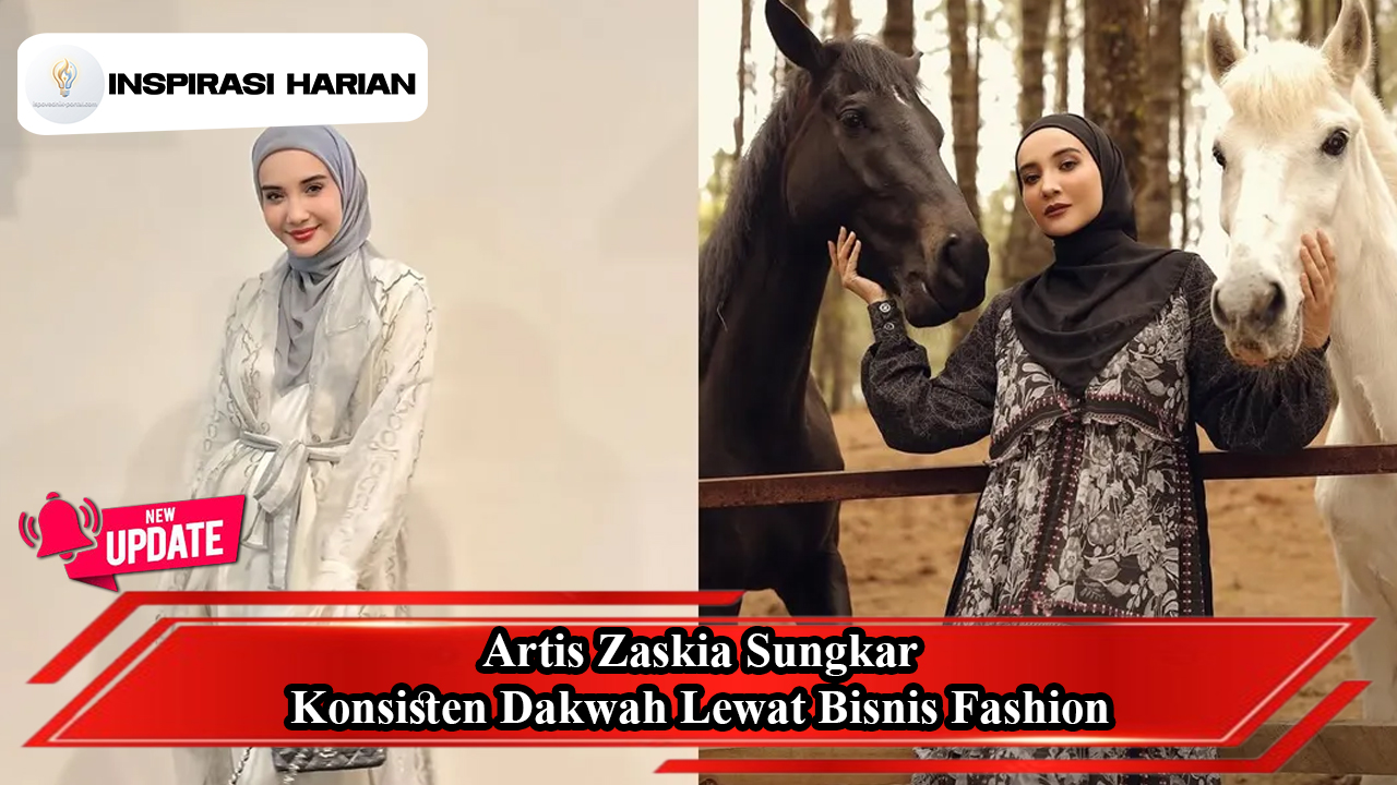 Artis Zaskia Sungkar Konsisten Dakwah Lewat Bisnis Fashion