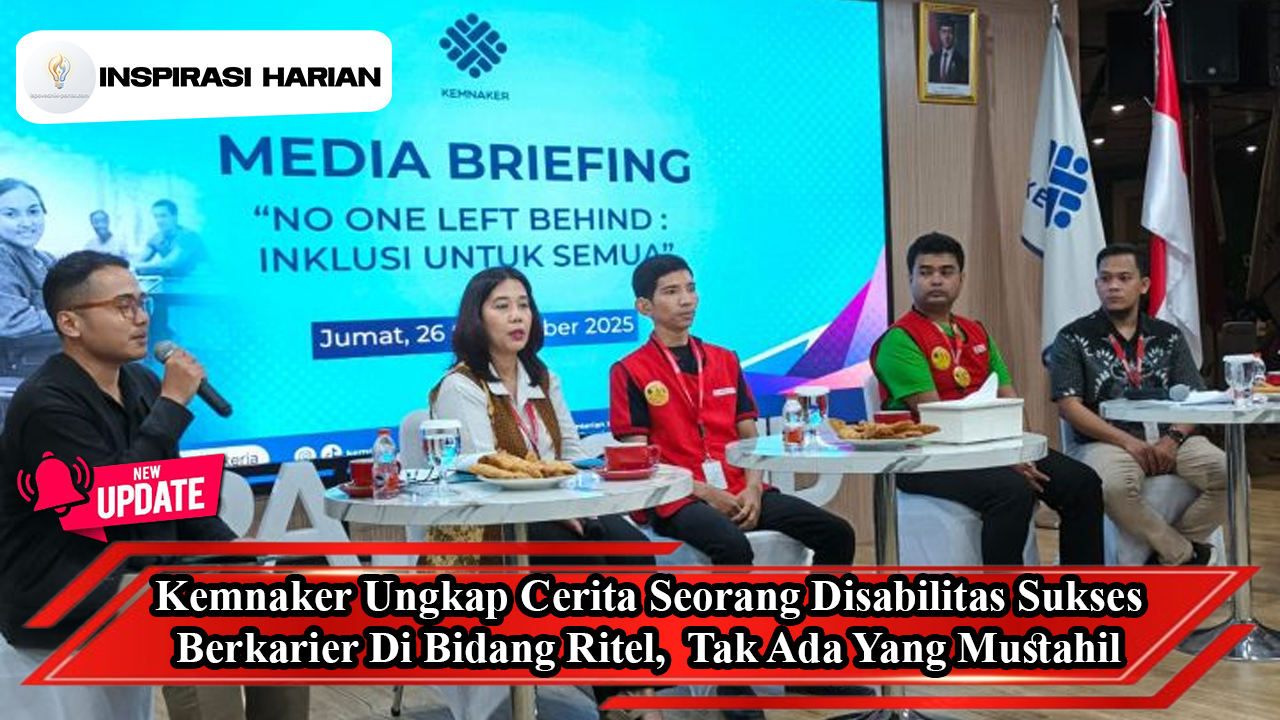 Kemnaker Ungkap Cerita Seorang Disabilitas Sukses Berkarier Di Bidang Ritel, Buktikan Tak Ada Yang Mustahil