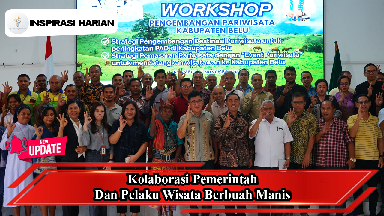 Kolaborasi Pemerintah Dan Pelaku Wisata Berbuah Manis