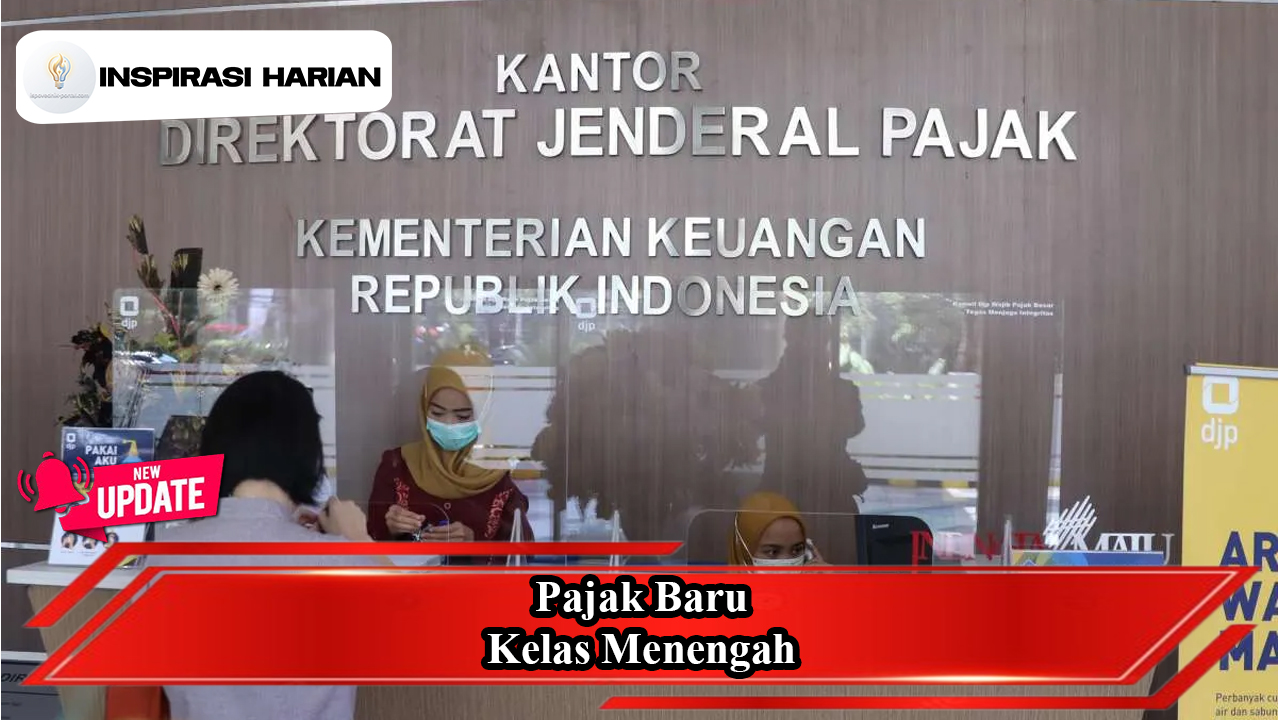 Pajak Baru Kelas Menengah