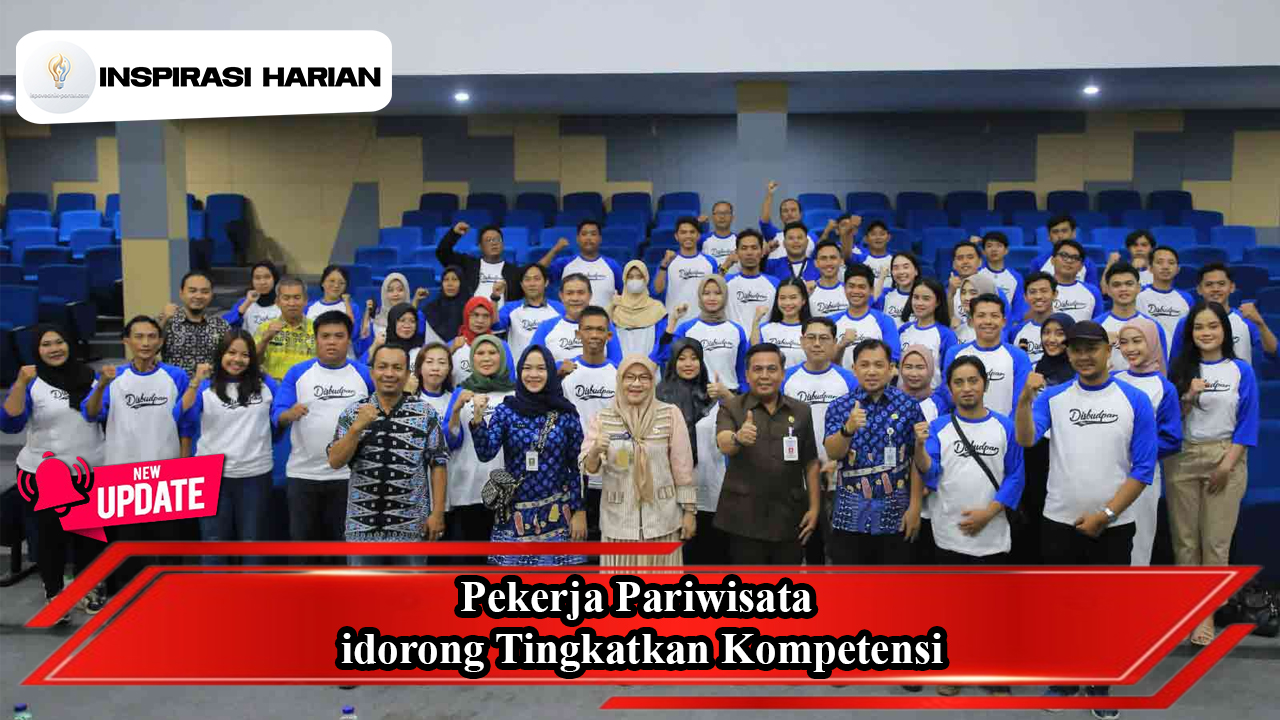 Pekerja Pariwisata Didorong Tingkatkan Kompetensi