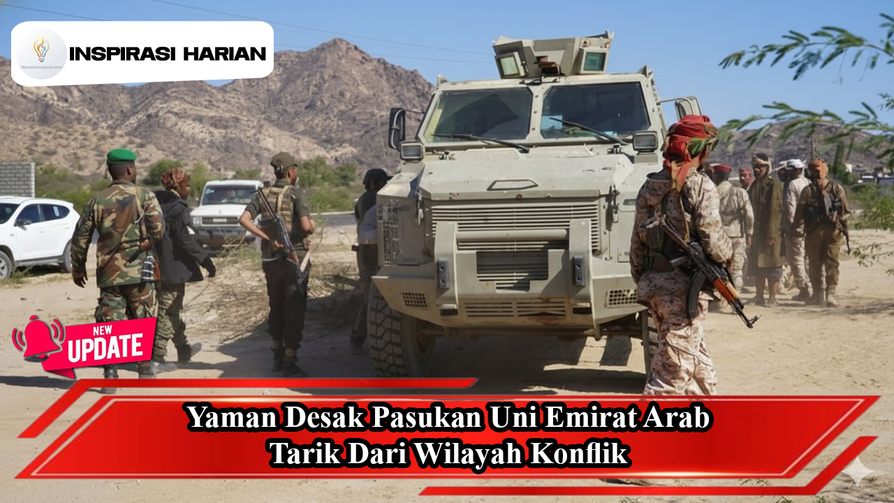 Yaman Desak Pasukan Uni Emirat Arab Tarik Dari Wilayah Konflik