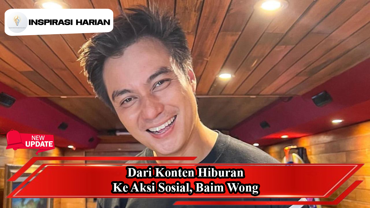 Dari Konten Hiburan Ke Aksi Sosial, Baim Wong