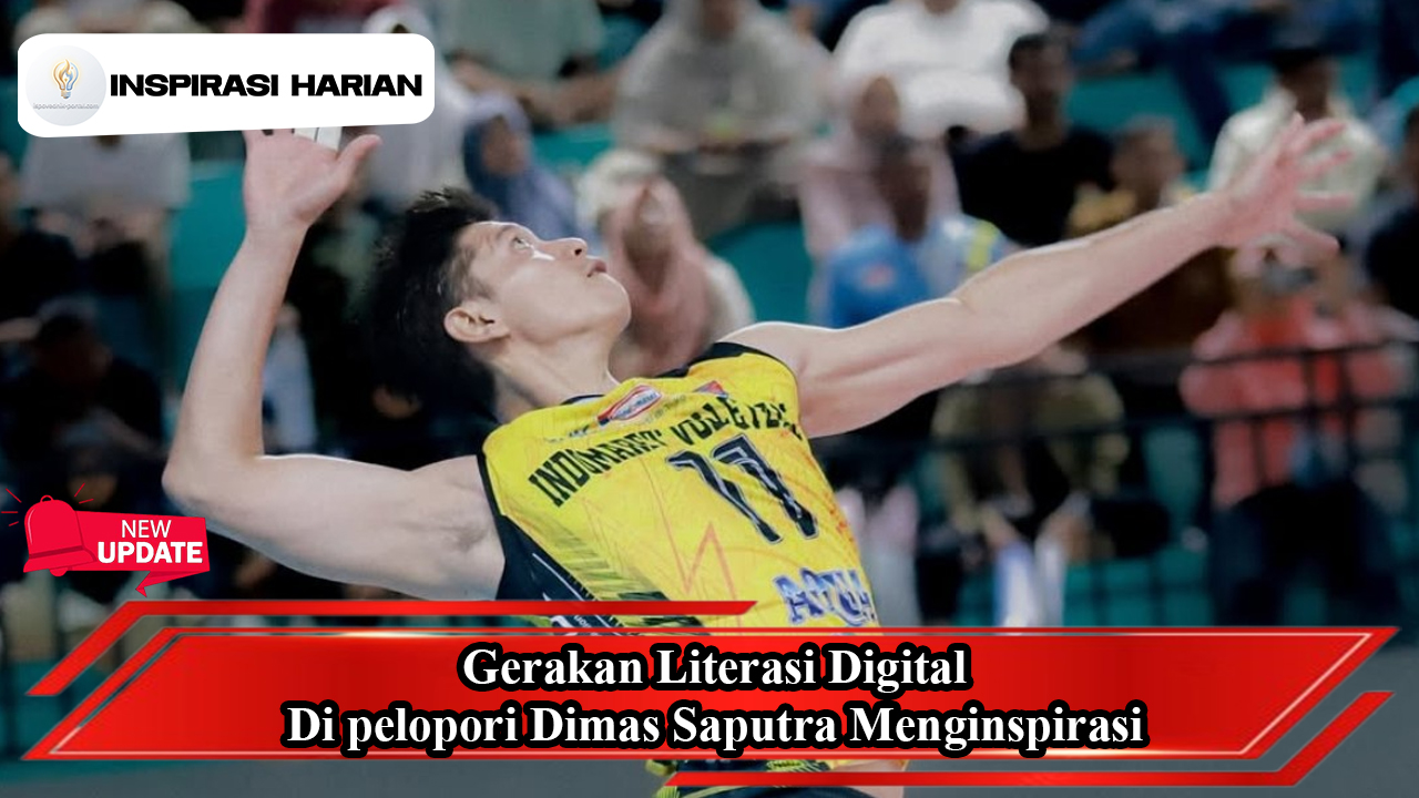 Gerakan Literasi Digital Di pelopori Dimas Saputra Menginspirasi