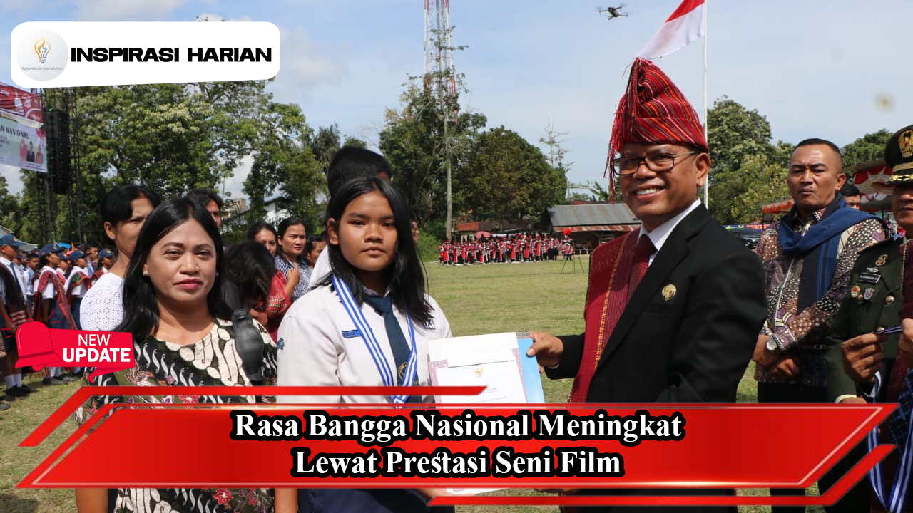 Rasa Bangga Nasional Meningkat Lewat Prestasi Seni Film