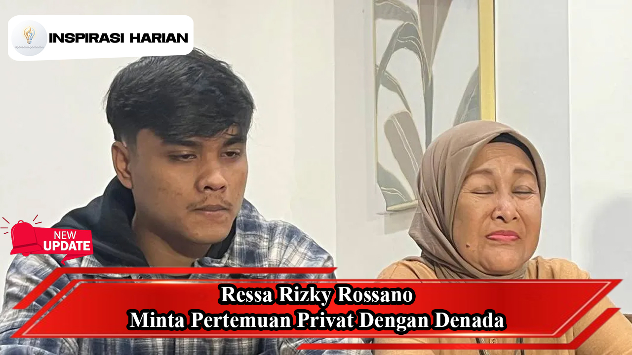 Ressa Rizky Rossano Minta Pertemuan Privat Dengan Denada
