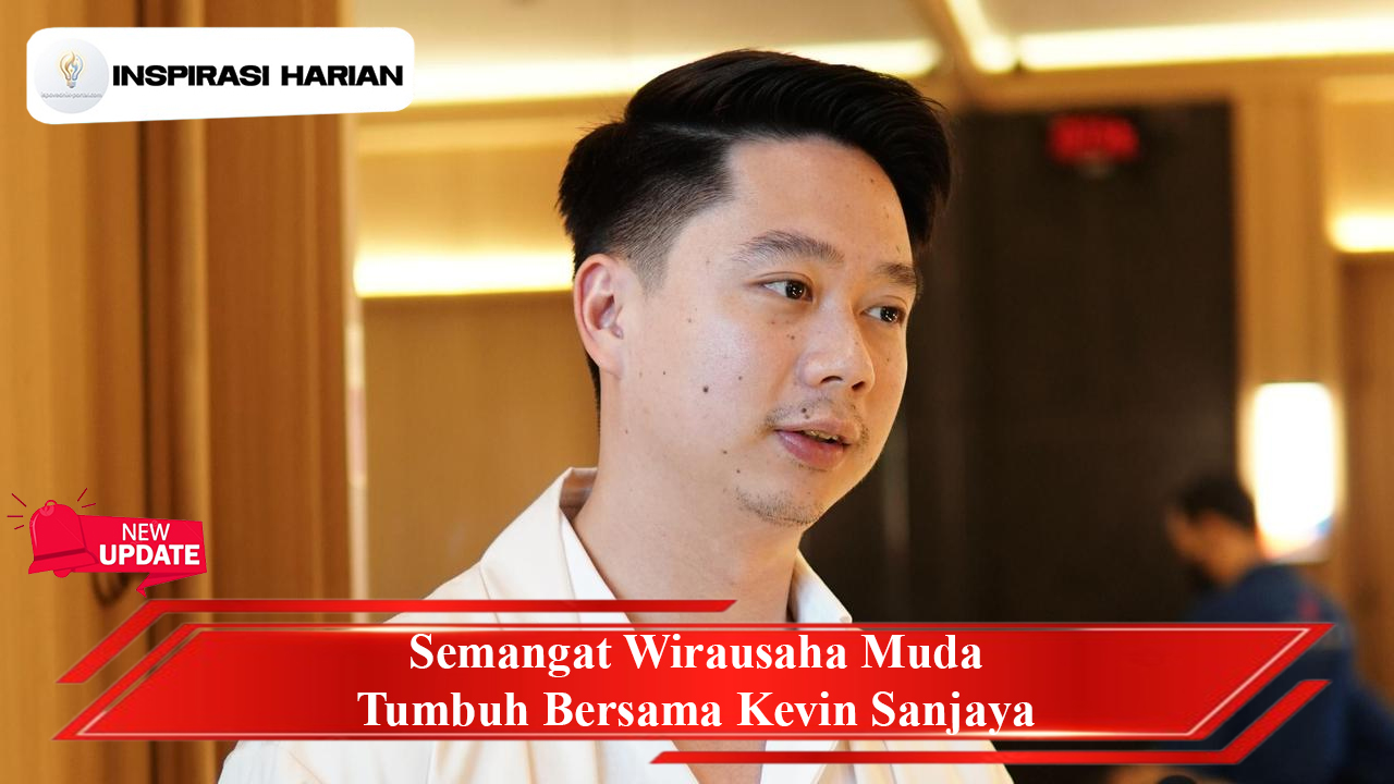 Semangat Wirausaha Muda Tumbuh Bersama Kevin Sanjaya