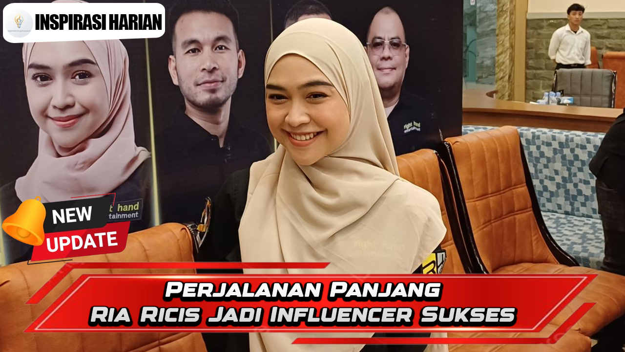 Perjalanan Panjang Ria Ricis Jadi Influencer Sukses