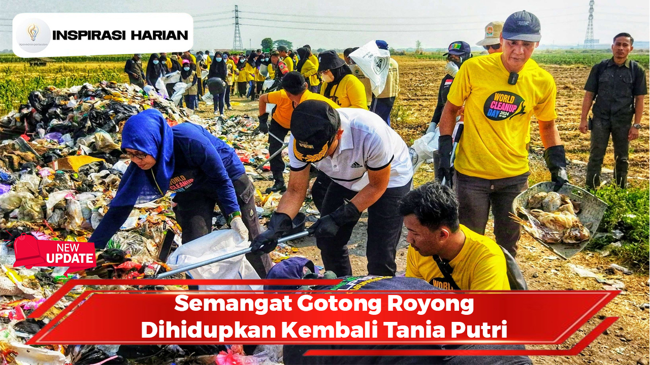 Semangat Gotong Royong Dihidupkan Kembali Tania Putri