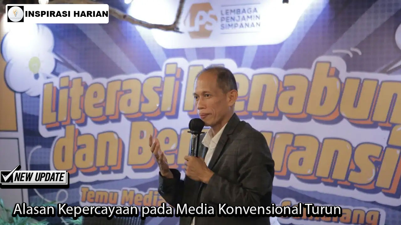 Alasan Kepercayaan pada Media Konvensional Turun