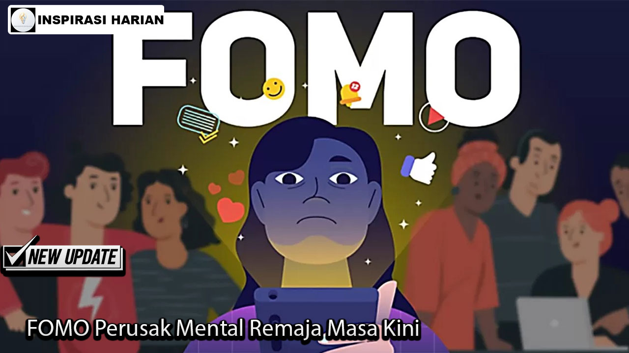 FOMO Perusak Mental Remaja Masa Kini