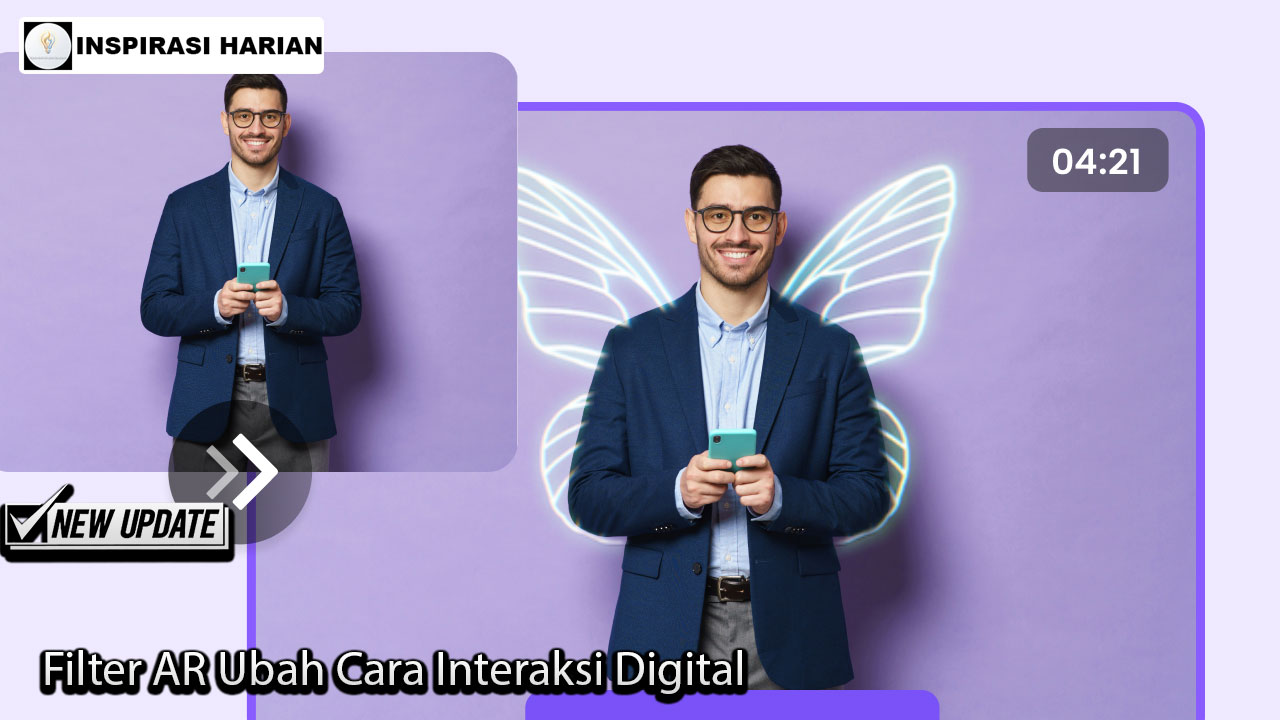 Filter AR Ubah Cara Interaksi Digital