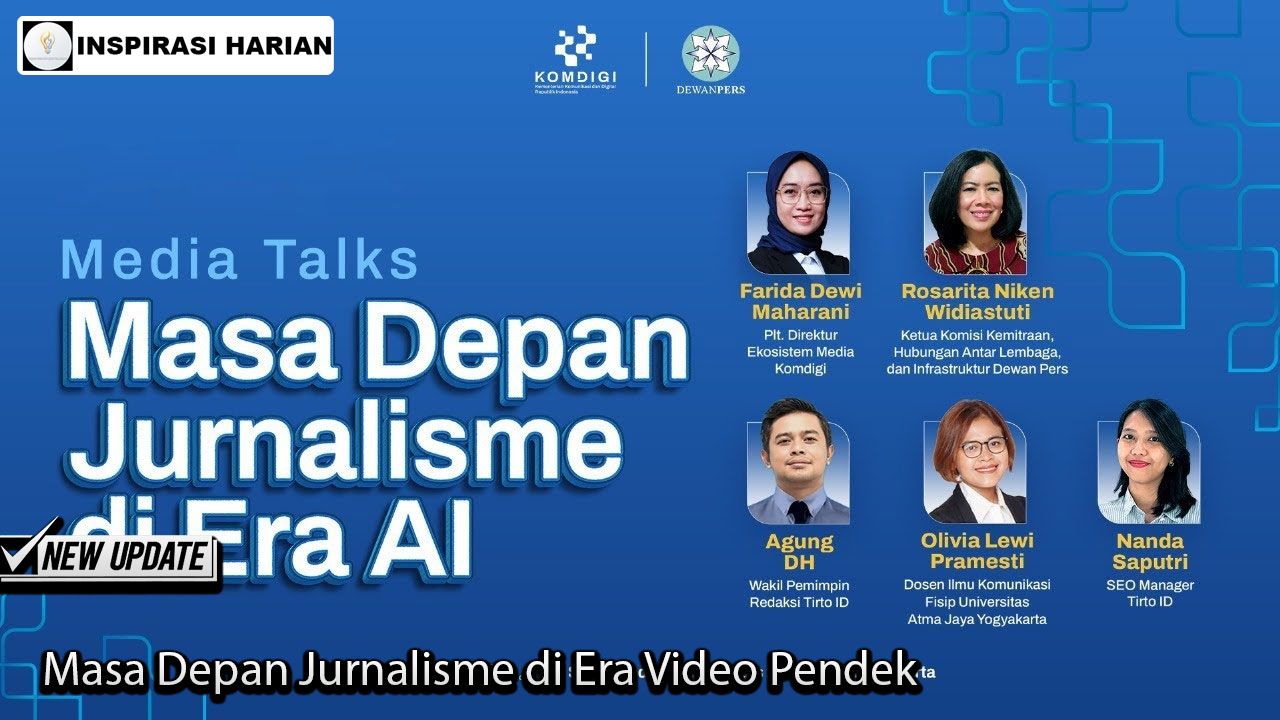 Masa Depan Jurnalisme di Era Video Pendek
