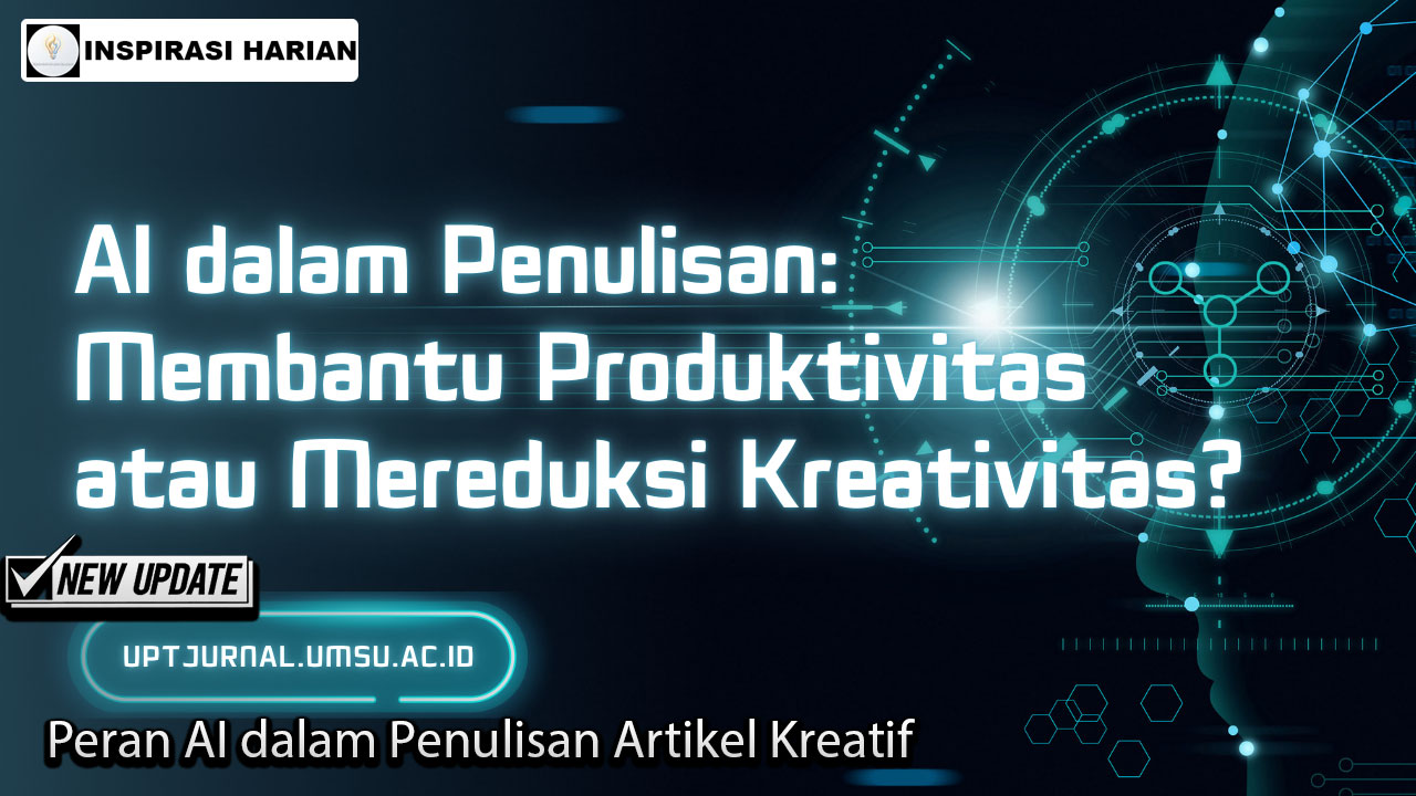 Peran AI dalam Penulisan Artikel Kreatif